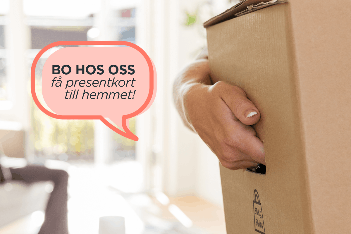 Bo hos oss - få presentkort till hemmet!